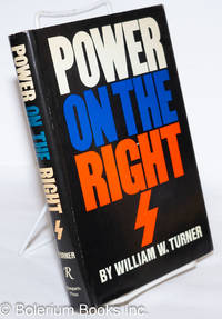 Power on the right by Turner, William W - 1971