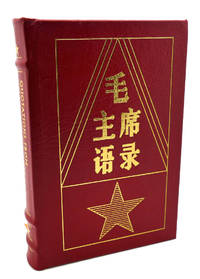 QUOTATIONS FROM CHAIRMAN MAO TSE-TUNG Easton Press