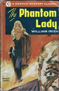 The Phantom Lady by Irish, William (Cornell Woolrich) - 1955