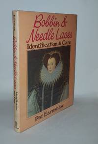 image of BOBBIN AND NEEDLE LACES Identification and Care