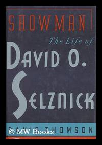 image of Showman : the Life of David O. Selznick / David Thomson