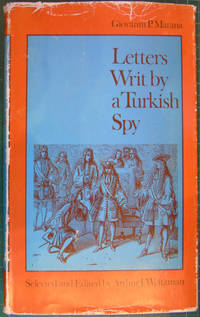 Letters Writ by a Turkish Spy by G.P. Marana - 1970