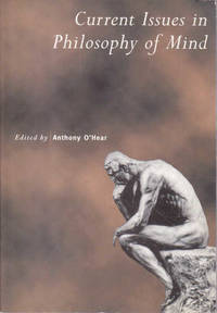 Current Issues in Philosophy of Mind