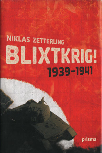 BLIXTKRIG! 1939-1941.