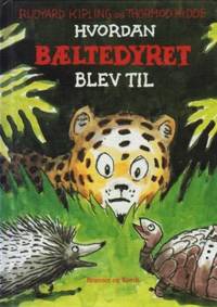 Hvordan bæltedyret blev til