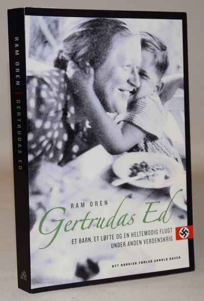 Gertrudas ed - et barn, et løfte og en heltemodig…