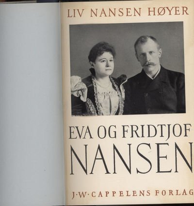 Fridtjof Nansen. Bd. I Nansen og verden. Bd. 2 Eva of Fridtjof Nansen (photo 2)