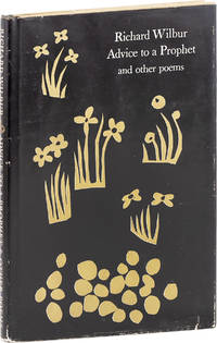 ADVICE TO A PROPHET & OTHER POEMS