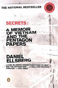 Secrets : A Memoir of Vietnam and the Pentagon Papers