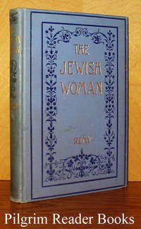 The Jewish Woman by Remy, Nahida. (translated by Louise Mannheimer) - 1916