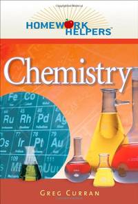 Homework Helpers: Chemistry, Revised Edition