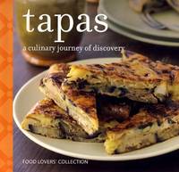 Tapas: A Culinary Journey of Discovery