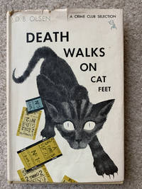 Death Walks on Cat Feet by D. B.  Olsen - 1956