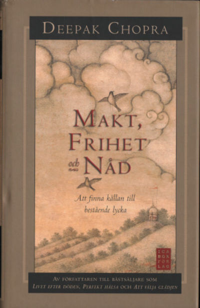 MAKT, FRIHET OCH NÅD. Att finna källan till…