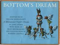 BOTTOM&#039;S DREAM: Adapted from William Shakespeare&#039;s A MIDSUMMER NIGHT&#039;S DREAM by Updike, John - (1969)