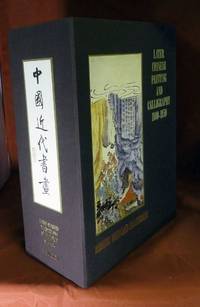 image of Later Chinese Painting and Calligraphy 1800-1950