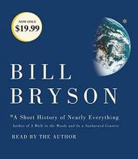 A Short History of Nearly Everything by Bill Bryson - 2017-05-16