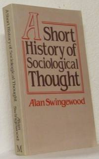 A Short History of Sociological Thought.