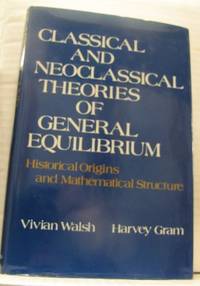 Classical and Neoclassical Theories of General…