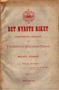Det nyaste riket. Karakteristiska skildringar…
