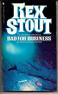 BAD FOR BUSINESS