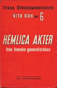 Hemliga akter från franska generalstaben.