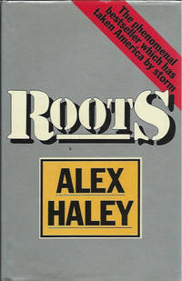 Roots by Haley, Alex - 1977