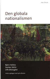 Den globala nationalismen. Nationalstatens…