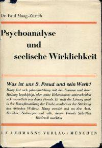 Psychoanalyse und seelische Wirklichkeit.