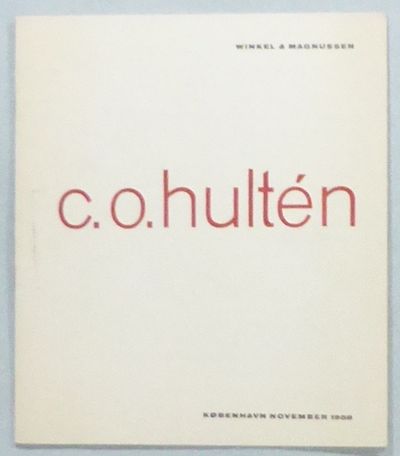 C. O. Hultén. Winkel & Magnussen. København,…