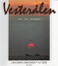 Vesterålen lyset - livet - landskapet.