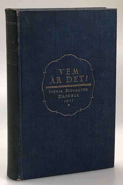 Vem är det? Svensk biografisk handbok 1925. Under…