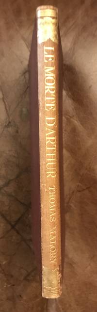 Le Morte D'Arthur Of Sir Thomas Malory Edited by Dorothy Macardle