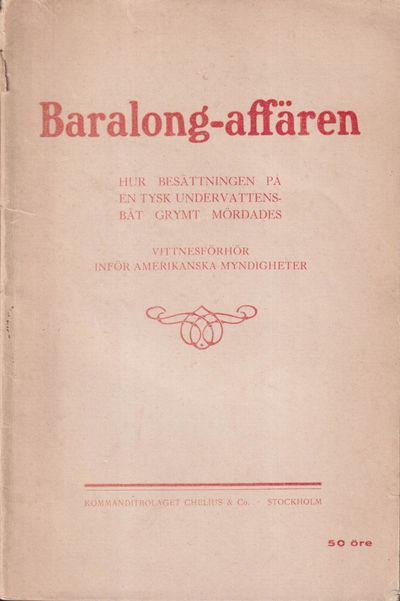 Baralong-affären. Hur besättningen på en tysk…