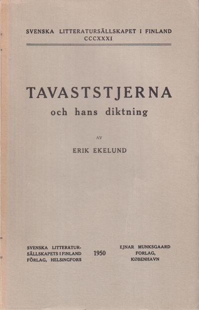 Tavaststjerna och hans diktning.