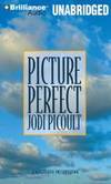 Picture Perfect by Jodi Picoult - 2009-04-06