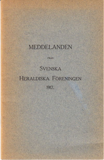 Sveriges kungavapen under medeltiden. I:…