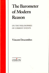 image of The Barometer of Modern Reason: On the Philosophies of Current Events
