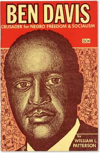Ben Davis: Crusader for Negro Freedom & Socialism