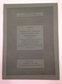 image of CATALOGUE OF IMPORTANT ORIENTAL MANUSCRIPTS AND MINIATURES COMPRISING The Property of THE REV. GERVASE W. MARKHAM; The Property of J. R. MEUGENS, ESQ.; The Property of H. DE VERE CLIFTON, ESQ.; The Property of L. F. STURGE, ESQ. (from the collection of Sir Colin C. Scott-Moncrieff); The Property of THE LATE L. ILLINGWORTH-BUTLER, ESQ. AND OTHER PROPERTIES. TUESDAY, 1ST JULY, 1969 AT ELEVEN A.M. AND TWO-THIRTY P.M. PRECISELY.