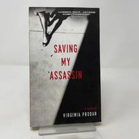 Saving My Assassin: A Memoir