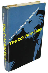 The Cold War Swap by Thomas, Ross - 1966