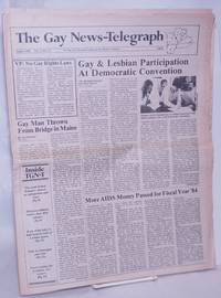 image of The Gay News-Telegraph: serving gay men_lesbians in the heart of America; vol. 3, #11, August 1984: gay_Lesbian Participation at Democratic Convention