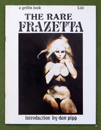 The Rare Frazetta (Frank Frazetta &amp; Dan Pipp) by Frank Frazetta & Dan Pipp (introduction)