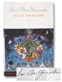 Blu&#039;s Hanging: A Novel by Yamanaka, Lois-Ann - 1997