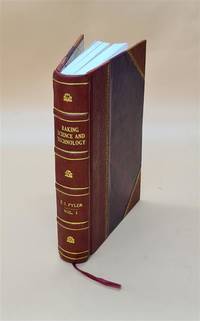 Baking science and technology by E. J. Pyler in collaboration with the staff of the Siebel Institute of Technology. v.1. Volume 1 1952 [Leather Bound]