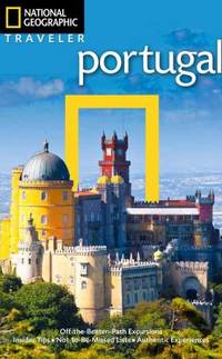 National Geographic Traveler: Portugal