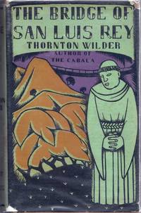 THE BRIDGE OF SAN LUIS REY