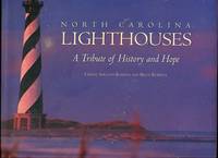 cover of North Carolina Lighthouses: A Tribute Of History And Hope