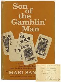 Son of the Gamblin' Man: A Novel Based on the Lives of John Jackson Cozad and Robert Henri